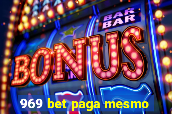 969 bet paga mesmo