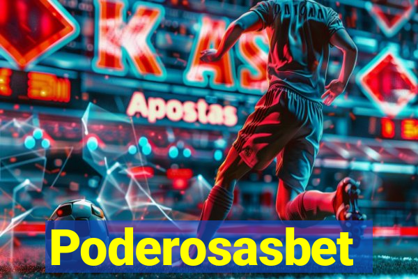 Poderosasbet