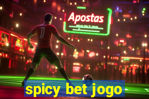 spicy bet jogo