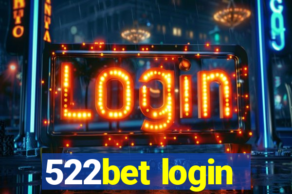522bet login