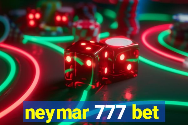 neymar 777 bet