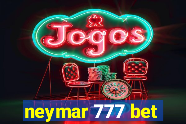 neymar 777 bet