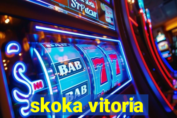skoka vitoria