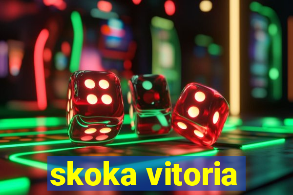 skoka vitoria