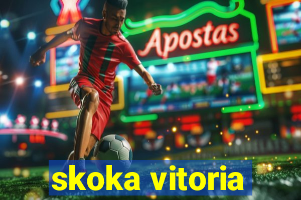 skoka vitoria