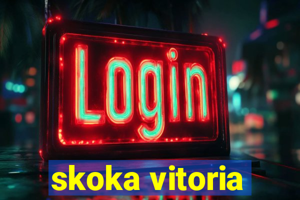 skoka vitoria