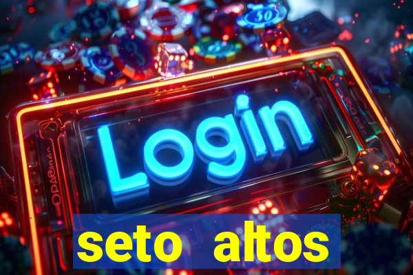 seto altos parametros para mim e para os outros