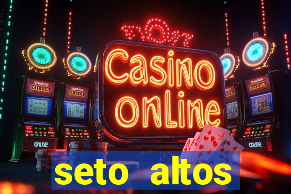 seto altos parametros para mim e para os outros