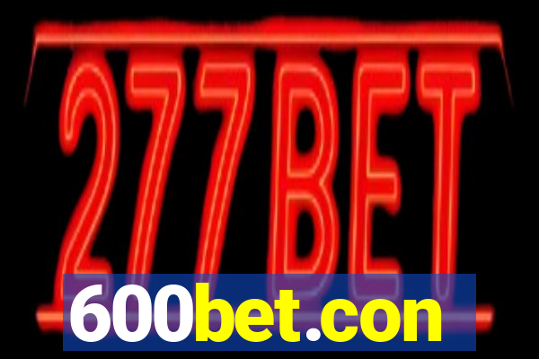 600bet.con