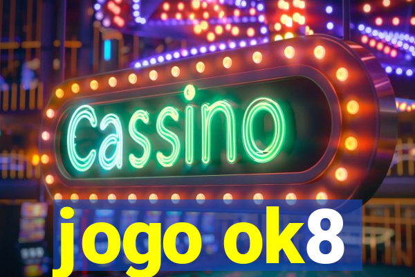 jogo ok8