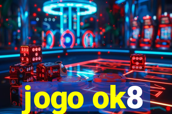 jogo ok8