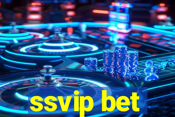 ssvip bet
