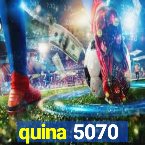 quina 5070