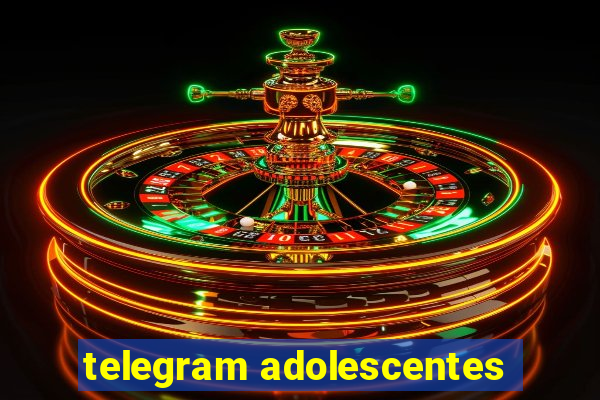 telegram adolescentes