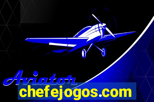 chefejogos.com