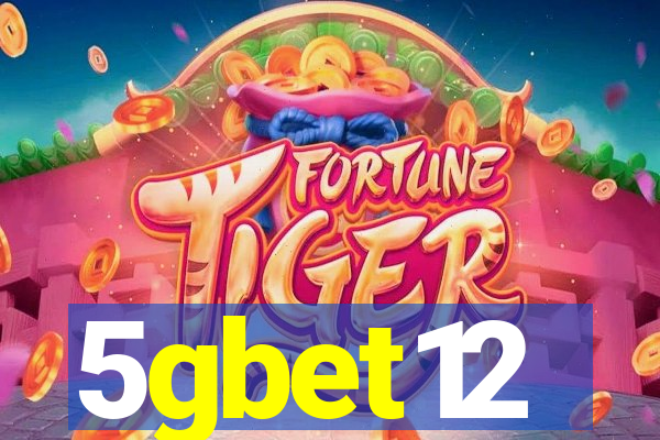 5gbet12