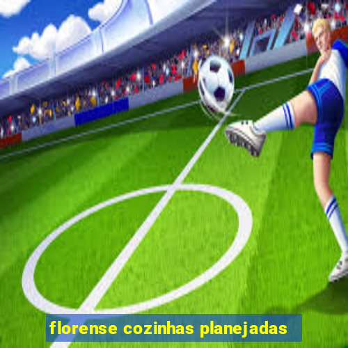 florense cozinhas planejadas