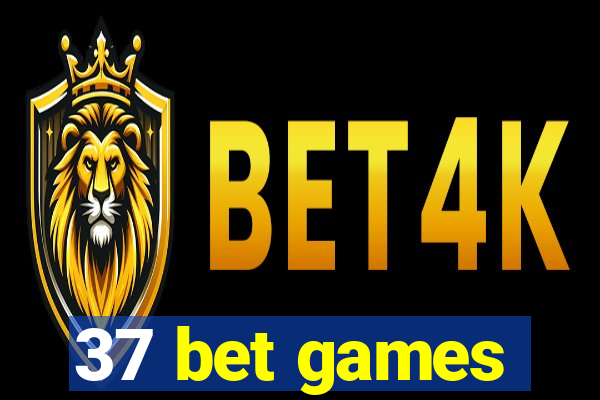 37 bet games