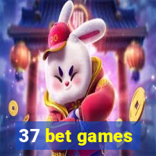 37 bet games