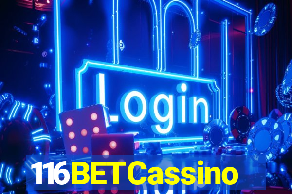 116BETCassino