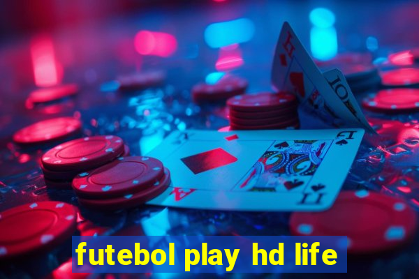 futebol play hd life