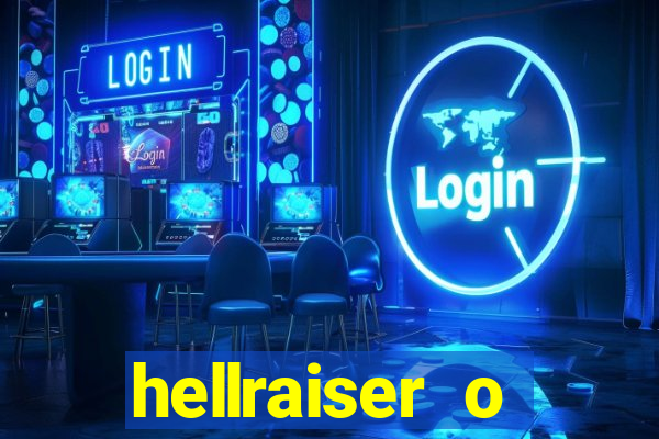 hellraiser o julgamento filme completo dublado gratis