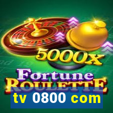 tv 0800 com