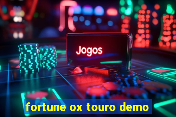 fortune ox touro demo