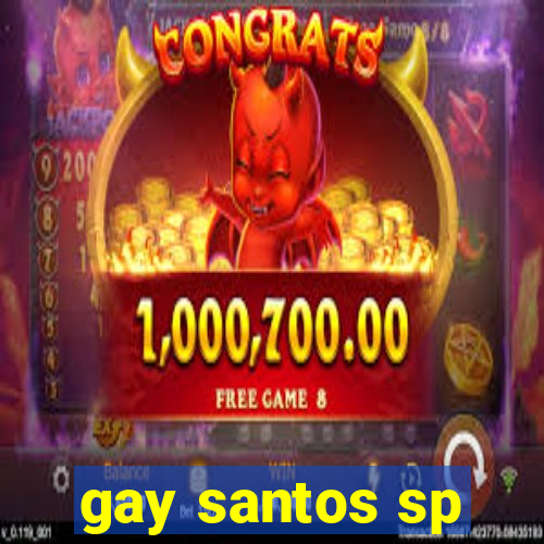 gay santos sp