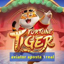 aviator aposta 1 real
