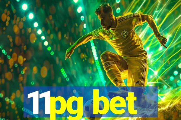 11pg bet