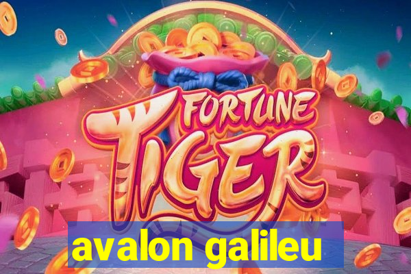 avalon galileu