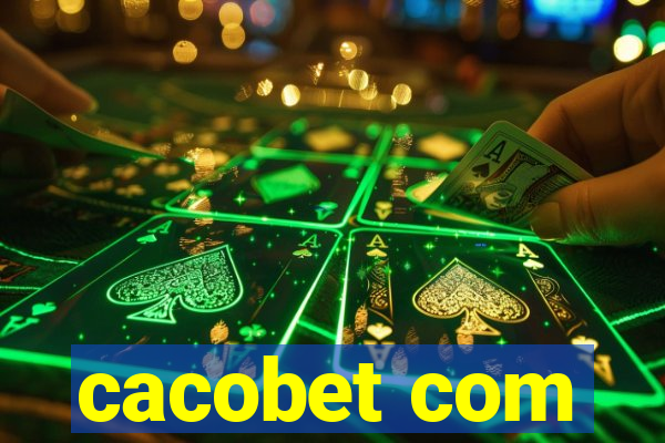cacobet com