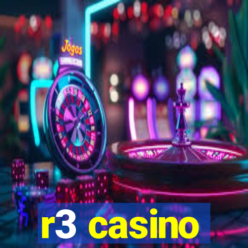 r3 casino