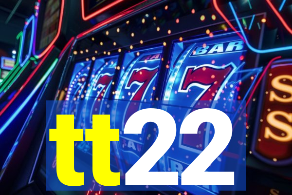 tt22