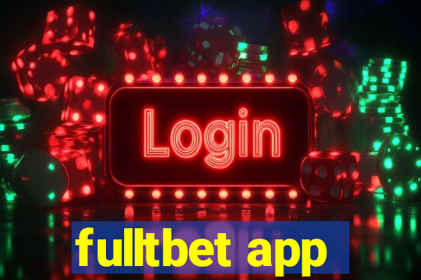 fulltbet app