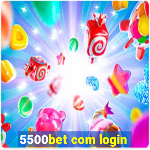 5500bet com login