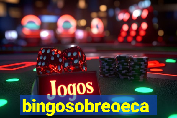 bingosobreoeca
