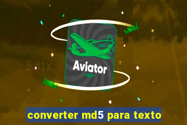 converter md5 para texto