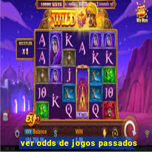 ver odds de jogos passados
