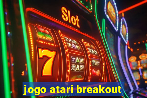 jogo atari breakout