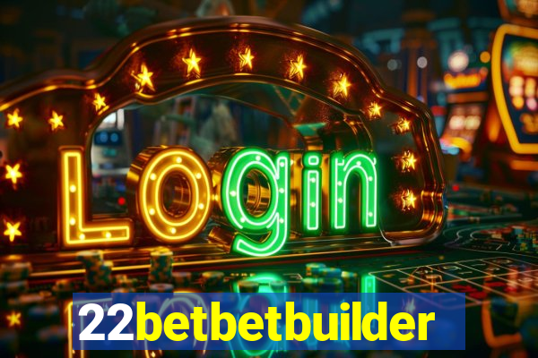 22betbetbuilder