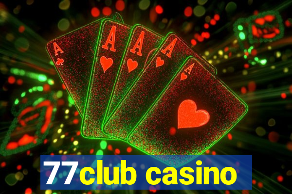 77club casino
