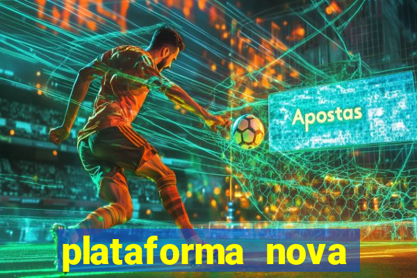 plataforma nova para jogar fortune tiger