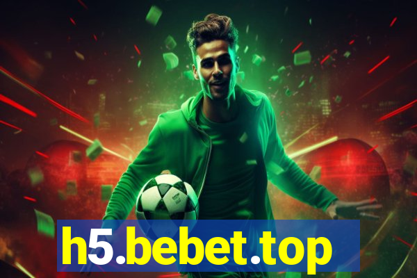 h5.bebet.top
