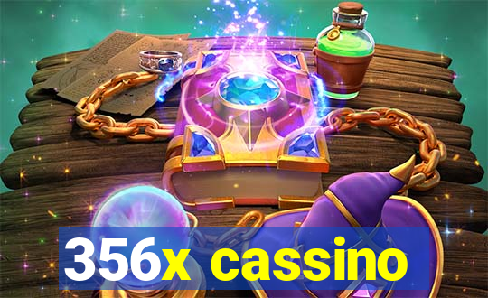 356x cassino