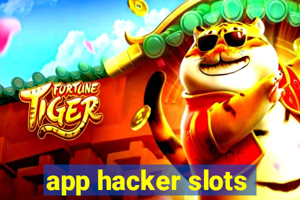 app hacker slots