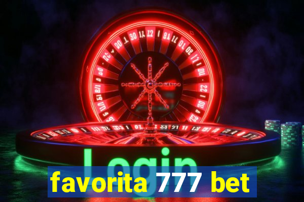 favorita 777 bet