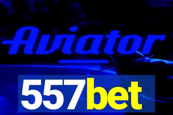 557bet
