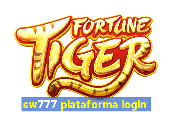 sw777 plataforma login